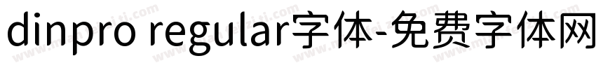 dinpro regular字体字体转换